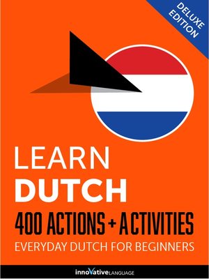 cover image of Learn Dutch: 400 Actions + Activities